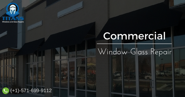 Commercial Window Glass Repair Service