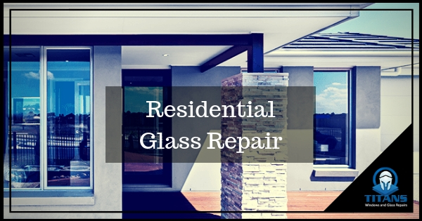 residential glass repair